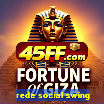 rede social swing